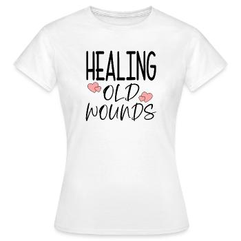 Citation sur la cicatrisation des vieilles blessures - T-shirt Femme - blanc - Devant - AI Model Female 172 dark (172cm)