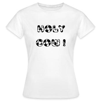 holy cow - T-shirt Femme - blanc - Devant - AI Model Female 172 dark (172cm)
