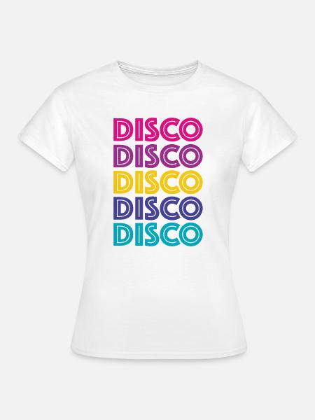 Disco Disco Disco - Frauen T-Shirt - Weiß