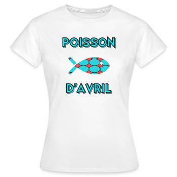 APRIL FOOL - Women's T-Shirt - white - Front - AI Model Female 172 dark (172cm)