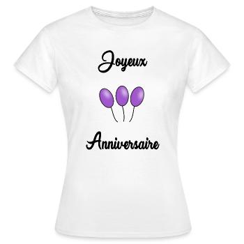 JOYEUX ANNIVERSAIRE - T-shirt Femme - blanc - Devant - AI Model Female 172 dark (172cm)