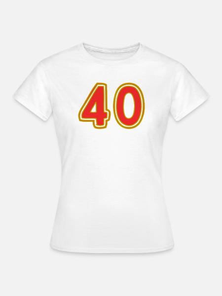 40 - Frauen T-Shirt - Weiß