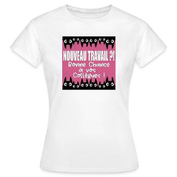 BONNE CHANCE COLLÈGUES - T-shirt Femme - blanc - Devant - AI Model Female 172 dark (172cm)