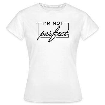 Je ne suis pas parfait - T-shirt Femme - blanc - Devant - AI Model Female 172 dark (172cm)