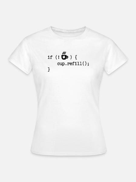 Developer Programmierer Code Webentwickler Debug - Frauen T-Shirt - Weiß