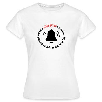 I'm allergic to the morning! - Women's T-Shirt - white - Front - AI Model Female 172 dark (172cm)
