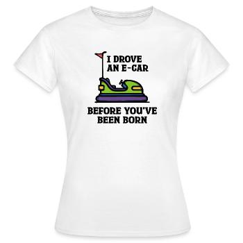 Energy Storage Statement Refueling Electricity E-car - Women's T-Shirt - white - Front - AI Model Female 172 dark (172cm)