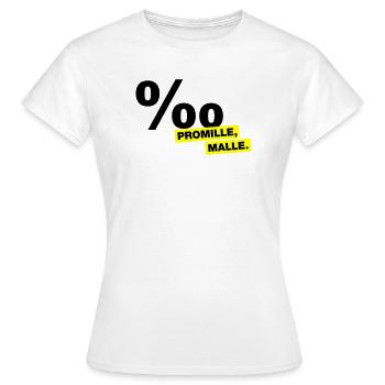 Promille, Malle - Frauen T-Shirt - Weiß - Vorne - AI Model Female 172 dark (172cm)