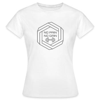 No Pain No Gain - Fitness decal - Women's T-Shirt - white - Front - AI Model Female 172 dark (172cm)