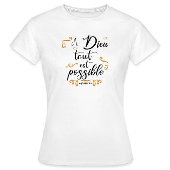 To God all things are possible - God - Gospels - God - Women's T-Shirt - white - Front - AI Model Female 172 dark (172cm)