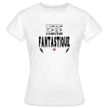 Mère Fantastique - T-shirt Femme - blanc - Devant - AI Model Female 172 dark (172cm)