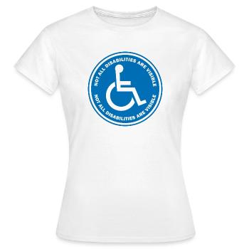 Nicht alle Behinderungen sind sichtbar - Frauen T-Shirt - Weiß - Vorne - AI Model Female 172 dark (172cm)