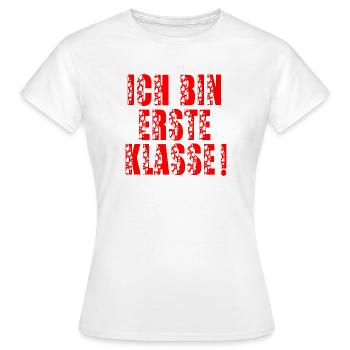 EINSCHULUNG - ICH BIN ERSTE KLASSE - Frauen T-Shirt - Weiß - Vorne - AI Model Female 172 dark (172cm)
