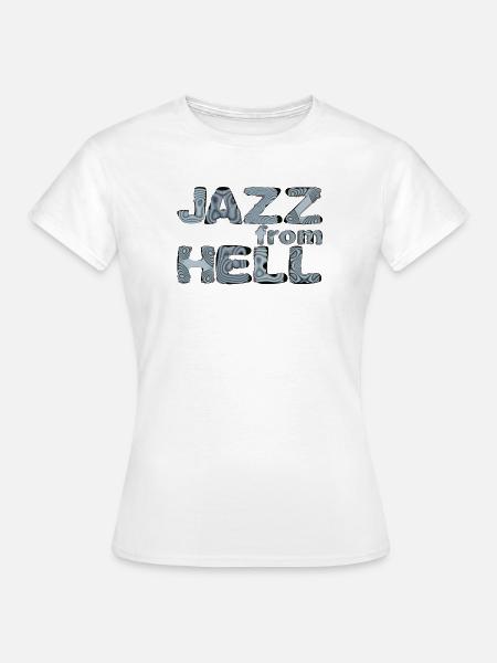 Jazz from Hell: Psychedelic Glyphs - Frauen T-Shirt - Weiß