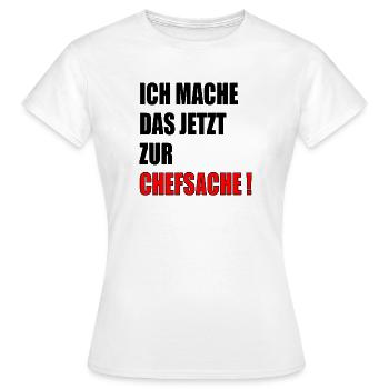 CHEFSACHE VERANTWORTUNG - Frauen T-Shirt - Weiß - Vorne - AI Model Female 172 dark (172cm)