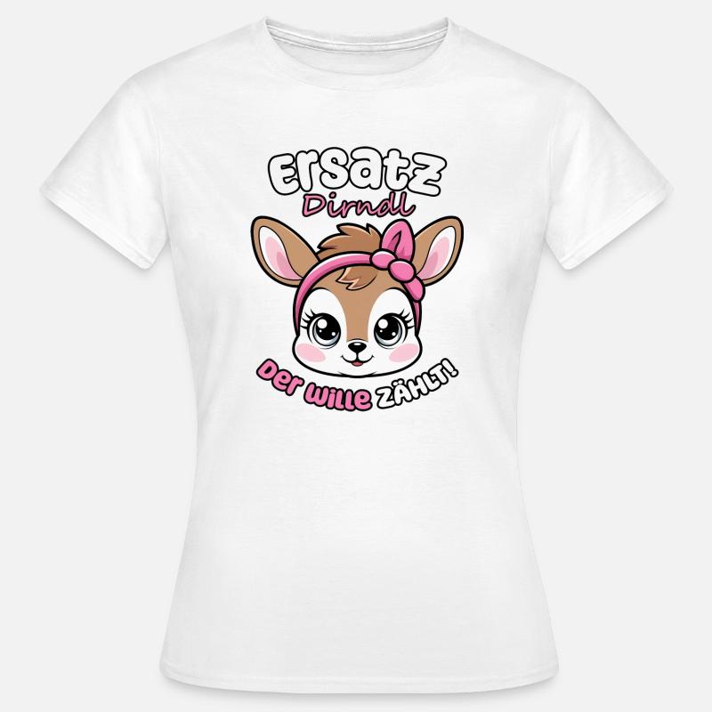 Kawaii Hirsch says replacement dirndl, the will counts! - Women's T-Shirt - white