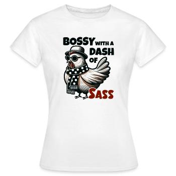 Bossy mit einer Prise Charme – Coole Henne - Frauen T-Shirt - Weiß - Vorne - AI Model Female 172 dark (172cm)