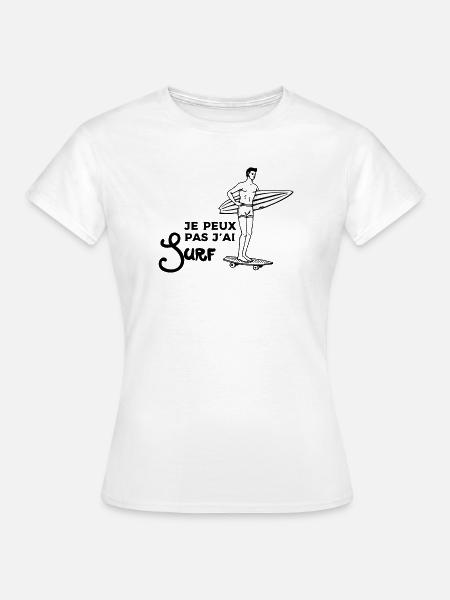 Je peux pas j'ai surf - Dame-T-shirt - hvid