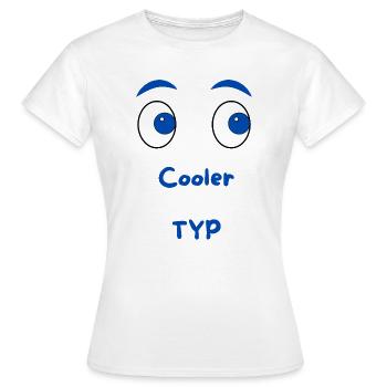 Cooler Typ - Frauen T-Shirt - Weiß - Vorne - AI Model Female 172 dark (172cm)