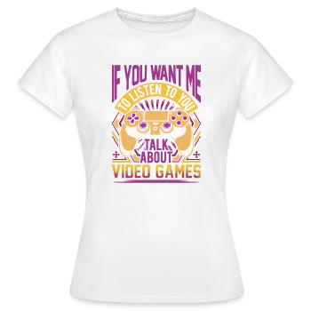 Apropos Videospiele - Frauen T-Shirt - Weiß - Vorne - AI Model Female 172 dark (172cm)
