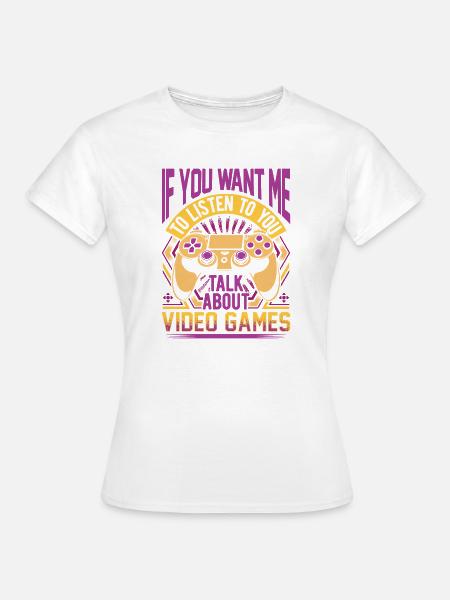 Apropos Videospiele - Frauen T-Shirt - Weiß