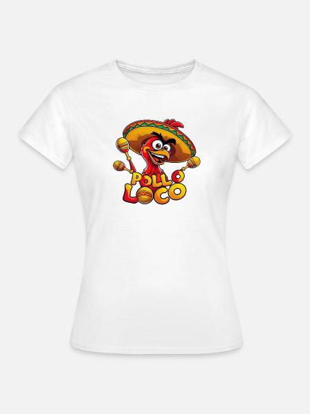 Pollo Loco - Frauen T-Shirt - Weiß