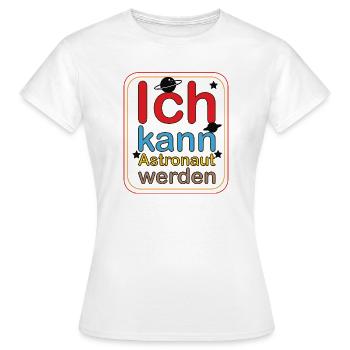 Je peux atteindre l’espace - T-shirt Femme - blanc - Devant - AI Model Female 172 dark (172cm)