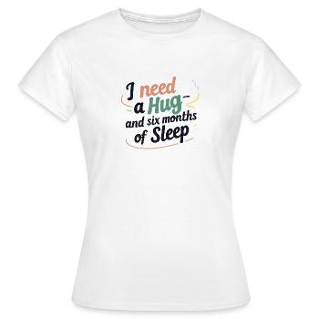 J’ai besoin d’un câlin - T-shirt Femme - blanc - Devant - AI Model Female 172 dark (172cm)