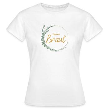 Team Braut! Eukalyptus-Kranz, personalisierbar - Frauen T-Shirt - Weiß - Vorne - AI Model Female 172 dark (172cm)
