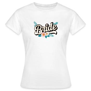 L’équipe de la mariée ! Personnalisable - T-shirt Femme - blanc - Devant - AI Model Female 172 dark (172cm)