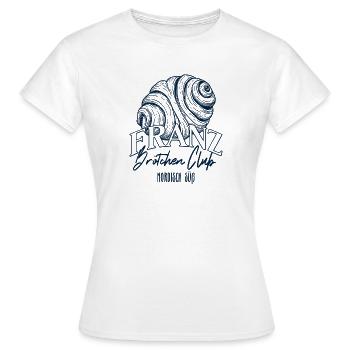 Franzbrötchen Club - Frauen T-Shirt - Weiß - Vorne - AI Model Female 172 dark (172cm)