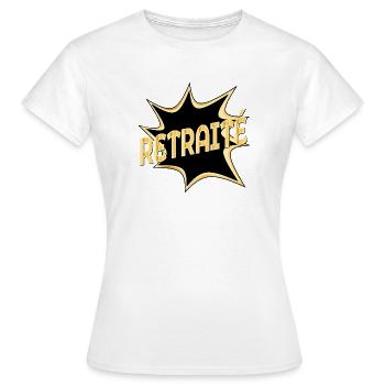 CADEAUX DE RETRAITE 2026 - ADIEU RETRAITÉ - T-shirt Femme - blanc - Devant - AI Model Female 172 dark (172cm)