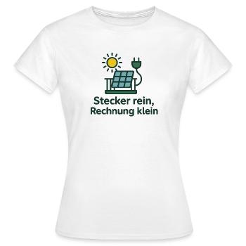 Stecker rein, Rechnung klein - Frauen T-Shirt - Weiß - Vorne - AI Model Female 172 dark (172cm)