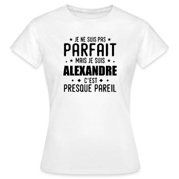 Alexandre: authentisch, unvollkommen, oben, stolz - Frauen T-Shirt - Weiß - Vorne - AI Model Female 172 dark (172cm)