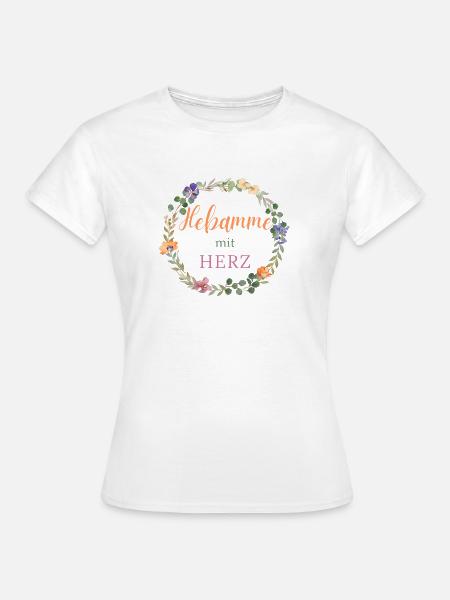 Hebamme mit Herz - florales Design -  - Frauen T-Shirt - Weiß