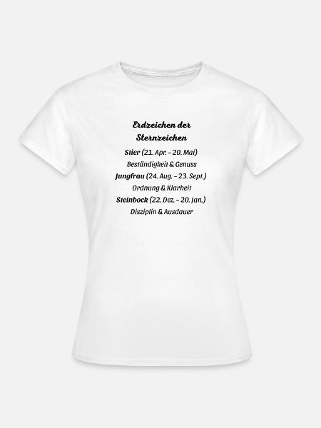 Erdzeichen_der_Sternzeichen - Frauen T-Shirt - Weiß