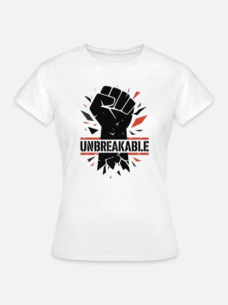 Unzerbrechliche Kraft - Frauen T-Shirt - Weiß
