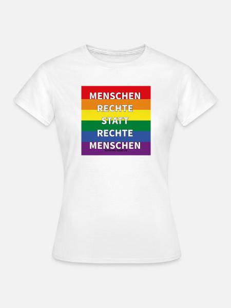 Menschenrechte statt rechte Menschen - Frauen T-Shirt - Weiß