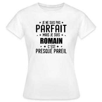 Roman: authentic, imperfect, top, perfection - Women's T-Shirt - white - Front - AI Model Female 172 dark (172cm)