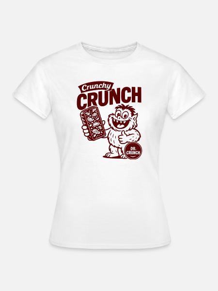 Crunchy Crunch - Frauen T-Shirt - Weiß