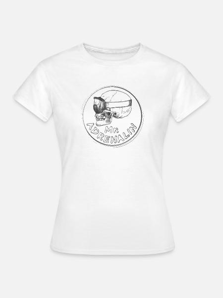 Extremsport Mr. Adrenalin - Frauen T-Shirt - Weiß