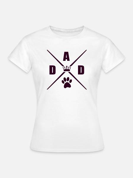 Dad Dog - Frauen T-Shirt - Weiß