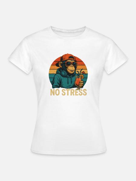 No Stress - Affe - Frauen T-Shirt - Weiß