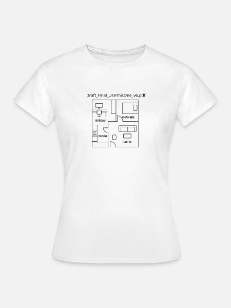 Humorvolle T-Shirt-Plan-Wohnung Geschenkidee - Frauen T-Shirt - Weiß