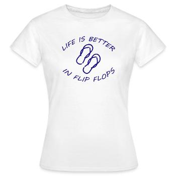 LA VIE EST MEILLEURE EN TONGS - T-shirt Femme - blanc - Devant - AI Model Female 172 dark (172cm)