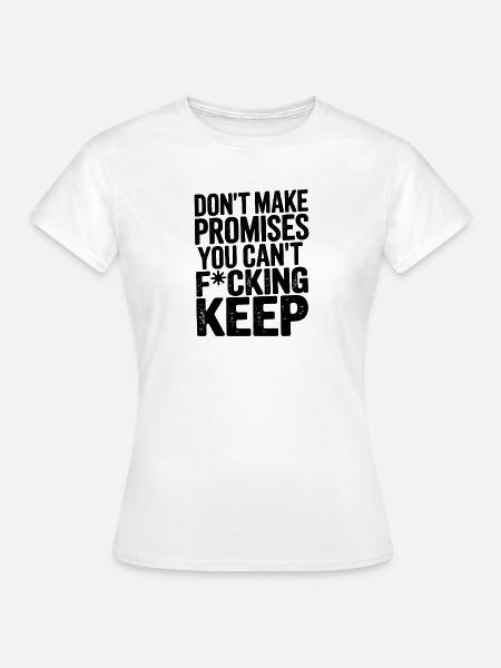Mutiges motivierendes Protest-Zitat-Design - Frauen T-Shirt - Weiß