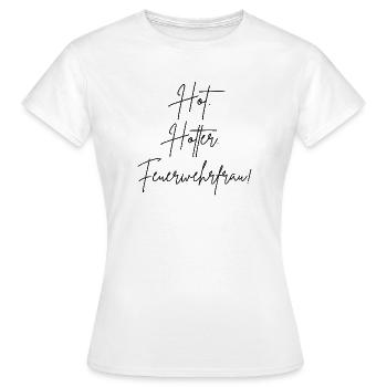 pompier chaud plus chaud - T-shirt Femme - blanc - Devant - AI Model Female 172 dark (172cm)