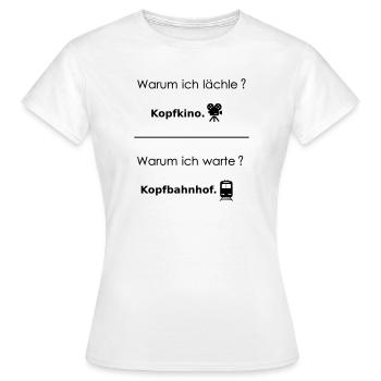 Kopfkino  Kopfbahnhof - Frauen T-Shirt - Weiß - Vorne - AI Model Female 172 dark (172cm)