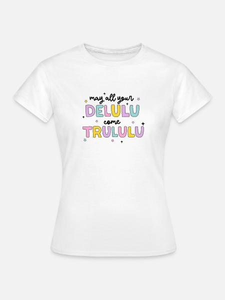 Pastell Delulu Trulu Spruch - Frauen T-Shirt - Weiß