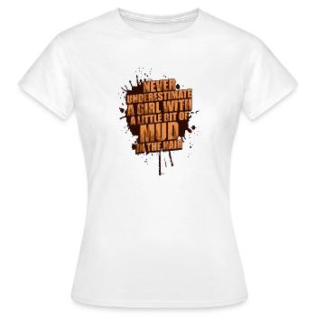 A little bit of mud Schlammlauf Mud Run Muddy Race - Women's T-Shirt - white - Front - AI Model Female 172 dark (172cm)